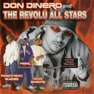 Álbum Don Dinero And The Revolu All Stars de Don Dinero