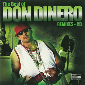 Álbum The Best Of Don Dinero de Don Dinero