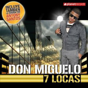 Álbum 7 Locas de Don Miguelo