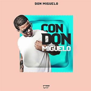 Álbum Con Don Miguelo de Don Miguelo