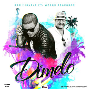 Álbum Dímelo de Don Miguelo