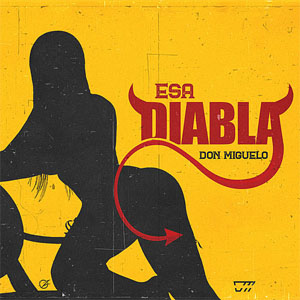 Álbum Esa Diabla de Don Miguelo