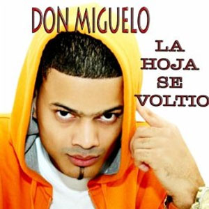 Álbum La Hoja  Se Voltió de Don Miguelo