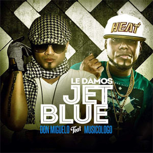 Álbum Le Damos Jet Blue de Don Miguelo
