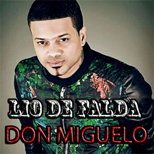 Álbum Lío De Falda de Don Miguelo