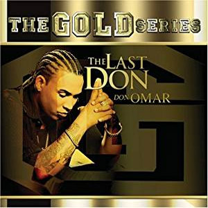 Álbum The Last Don: The Gold Series de Don Omar