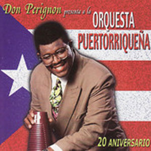 Álbum 20 Aniversario de Don Perignon y La Puertorriqueña