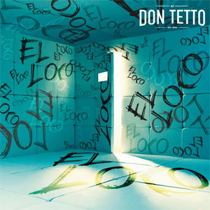 Álbum El Loco de Don Tetto