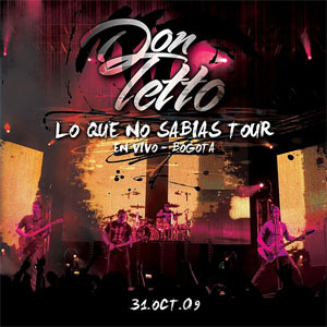 Álbum Lo Que No Sabías Tour (En Vivo Bogotá) de Don Tetto