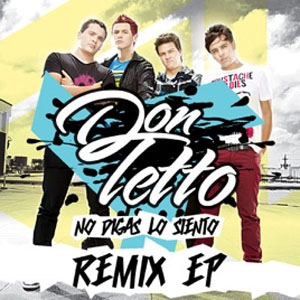 Álbum No Digas Lo Siento (Remixes) - EP de Don Tetto