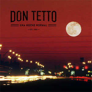 Álbum Una Noche Normal  de Don Tetto