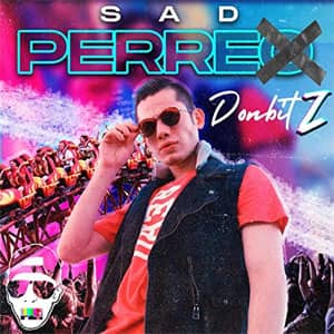 Álbum Perreo Sad de Donbit Z