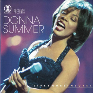 Álbum VH1 Presents: Live & More Encore! de Donna Summer