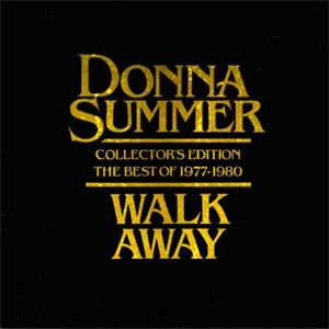 Álbum Walk Away: Collector's Edition The Best Of 1977-1980 de Donna Summer