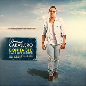 Álbum Bonita Si E' de Donny Caballero