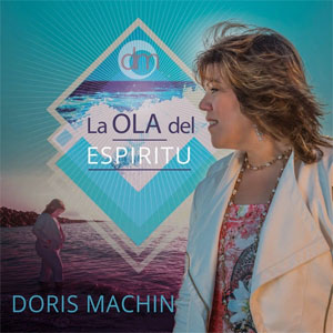 Álbum La Ola Del Espíritu de Doris Machín