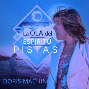 Álbum Pistas: La Ola del Espíritu de Doris Machín