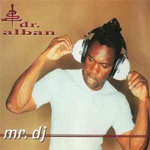 Álbum Mr. DJ de Dr. Alban