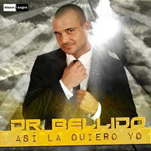 Álbum Así La Quiero Yo de Dr. Bellido