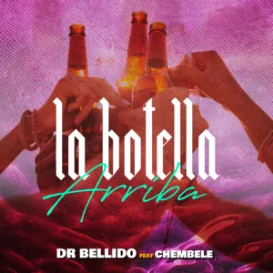 Álbum La Botella Arriba de Dr. Bellido