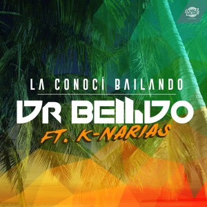 Álbum La Conocí Bailando de Dr. Bellido