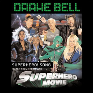 Álbum Superhero! Song de Drake Bell