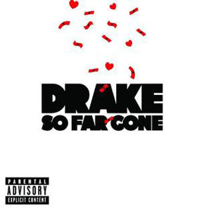 Álbum So Far Gone de Drake