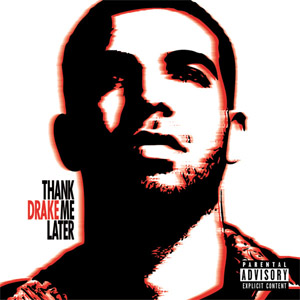 Álbum Thank Me Later de Drake