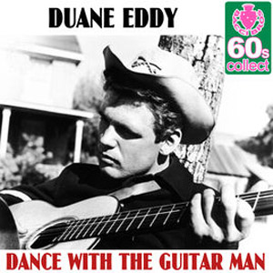 Álbum Dance With the Guitar Man (Remastered) de Duane Eddy