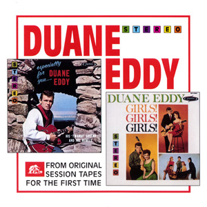 Álbum  Especially For You / Girls! Girls! Girls de Duane Eddy