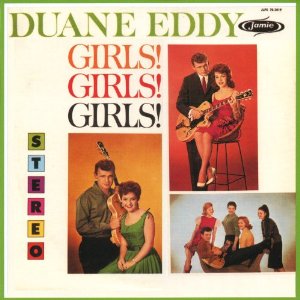 Álbum Girls! Girls! Girls! de Duane Eddy
