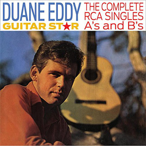 Álbum Guitar Star: The Complete RCA Singles A's And B's de Duane Eddy