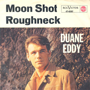 Álbum Moon Shot / Roughneck de Duane Eddy