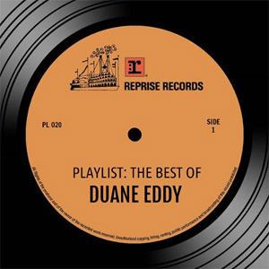 Álbum Playlist: The Best of Duane Eddy de Duane Eddy