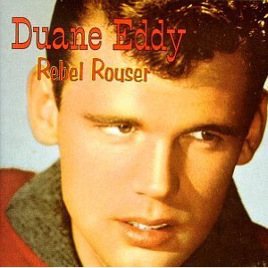 Álbum Rebel Rouser de Duane Eddy