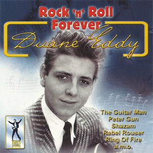 Álbum Rock 'n' Roll Forever de Duane Eddy