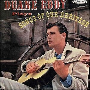 Álbum Songs of Our Heritage de Duane Eddy
