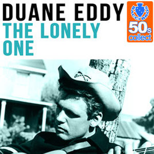 Álbum The Lonely One (Remastered) de Duane Eddy