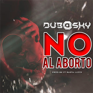 Álbum No al Aborto de Dubosky