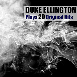 Álbum Plays 20 Original Hits de Duke Ellington
