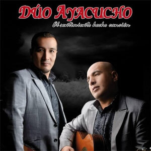Álbum El Sentimiento Hecho Canción de Dúo Ayacucho