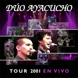 Álbum Tour 2001 de Dúo Ayacucho