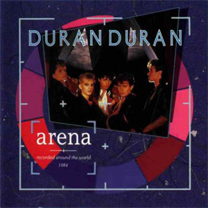 Álbum Arena de Duran Duran