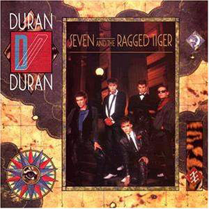 Álbum Seven And The Ragged Tiger de Duran Duran