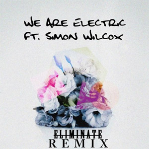 Álbum We Are Electric (Eliminate Remix) de DVBBS