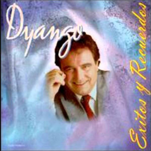 Álbum Éxitos Y Recuerdos de Dyango