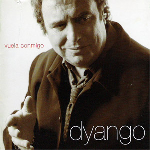 Álbum Vuela Comnigo de Dyango