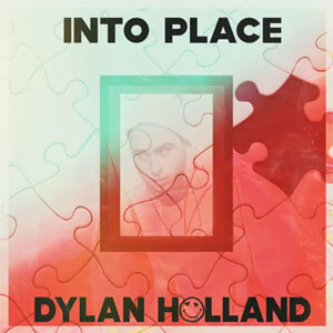 Álbum Into Place de Dylan Holland