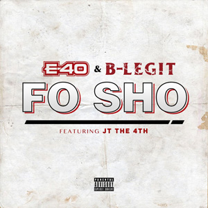 Álbum Fo Sho de E 40