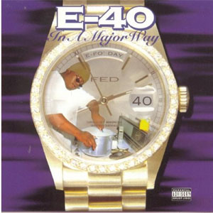 Álbum In a Major Way de E 40